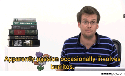 MRW I saw people making out at Chipotle