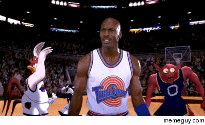 MRW I see that Space Jam is on HBO tonight