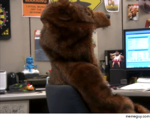 MRW my friends ask if my bear skin rug is made from a real bear