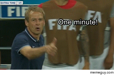 MRW my girlfriend says shell only be a minute