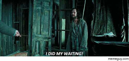MRW my mother tells me to wait a bit longer to open my presents