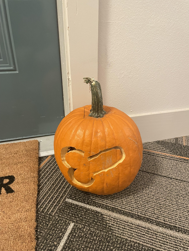My apartment neighbors pumpkin Real classy