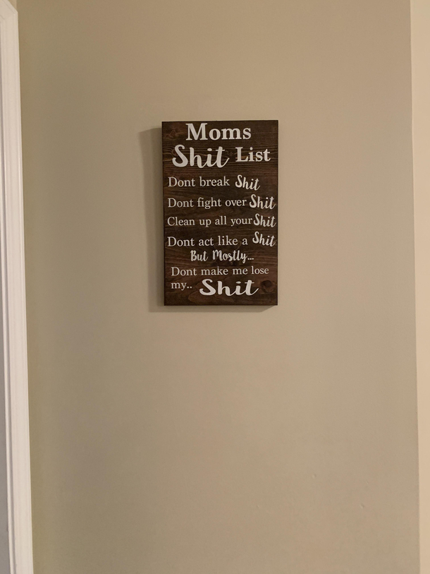 My Aunts Sht list I think its a funny take on these hangable lists