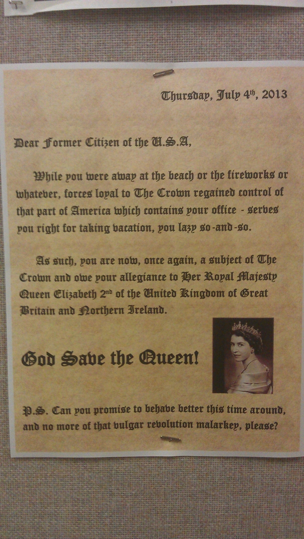 My British boss left this on my desk during the th oh July holiday
