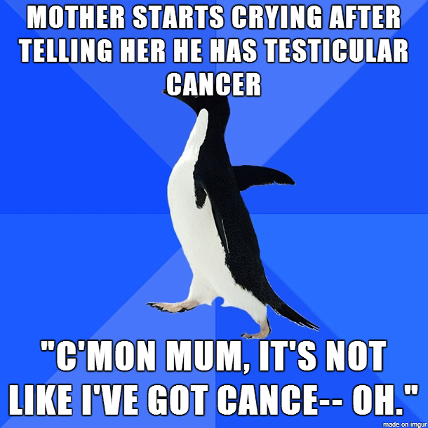 My buddy has never been the best at breaking bad news