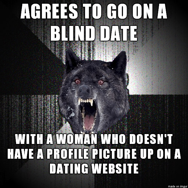My buddy is either desperate or completely insane