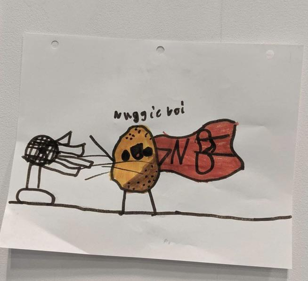 My climbing gym had a summer camp for kids and they had some of their art up on the wall Nuggie boi was my favourite