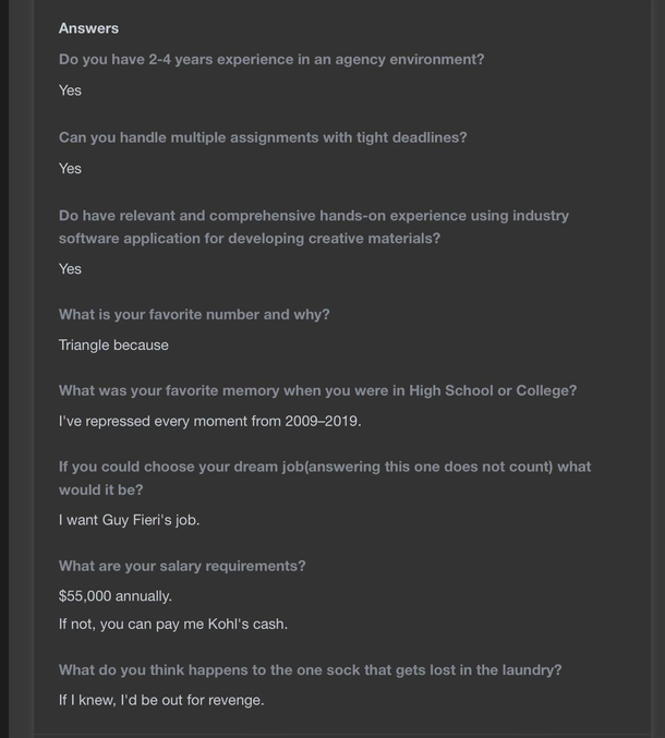 My cousin applied for a job with some open ended questions on the app