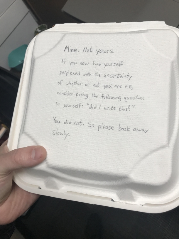 My coworkers passive aggressive message on his lunch