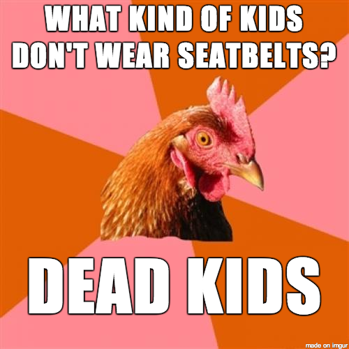 My dad laid this one on us while we were driving home from Thanksgiving dinner