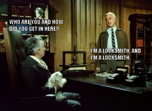 My favorite line from Police Squad