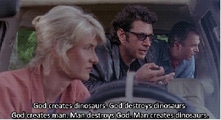 My Favourite Quote From Jurassic Park