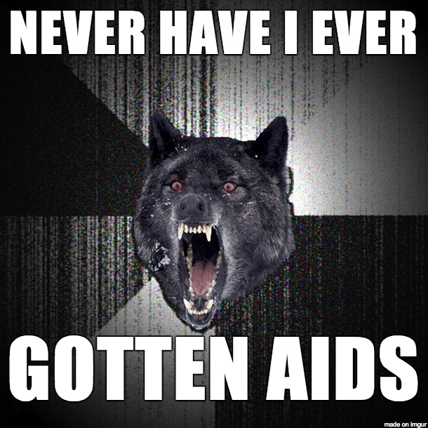 My flatmate from Nigeria didnt fuck around during a game of never have I ever