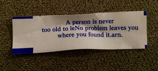 My fortune cookie last night nailed it