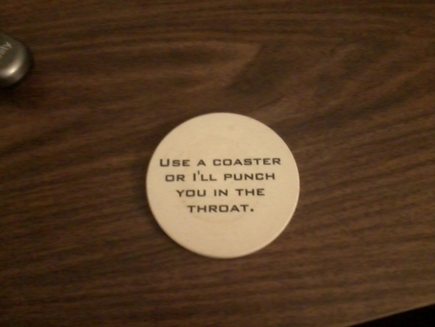 My friend has great coasters