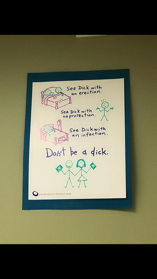 My girlfriend saw this at her universitys health center