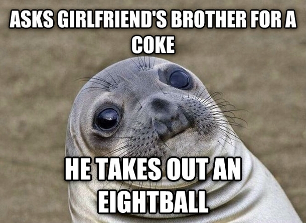 My girlfriend was more embarrassed than me