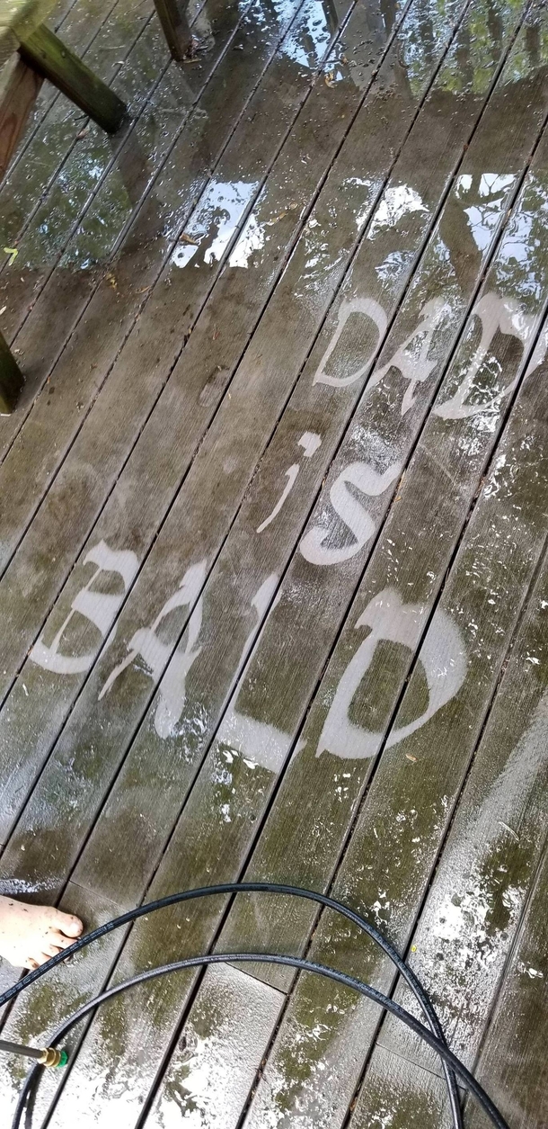 My kids grounded so she had to help power wash the deck I came back to this Grounding extended