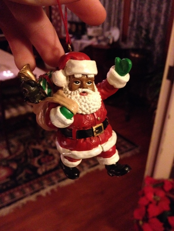 My little sister yelled without thinking I want to hang Black Santa