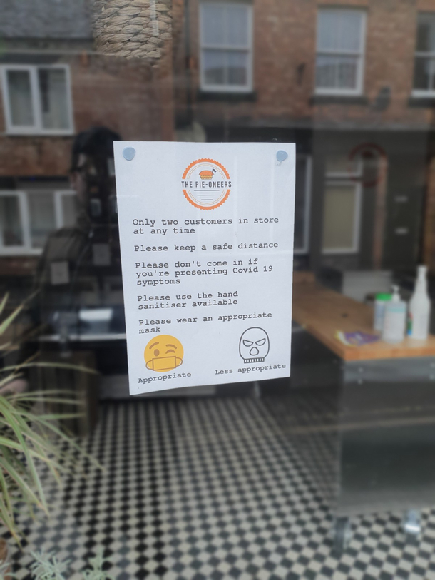 My local pie shop has a specific face mask policy