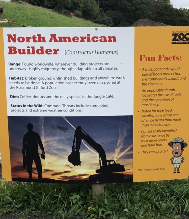 My local zoo has a pretty good sense of humor while under construction