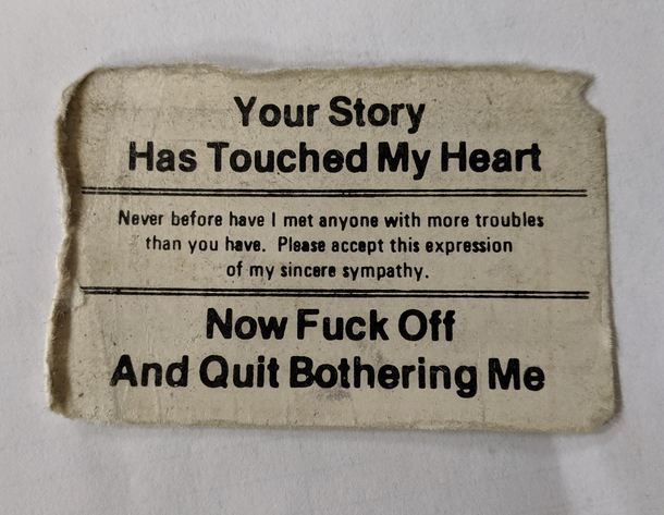My mom and I found a lot of these in my grandpas house after he passed away Ive carried this one in my wallet for about  years now