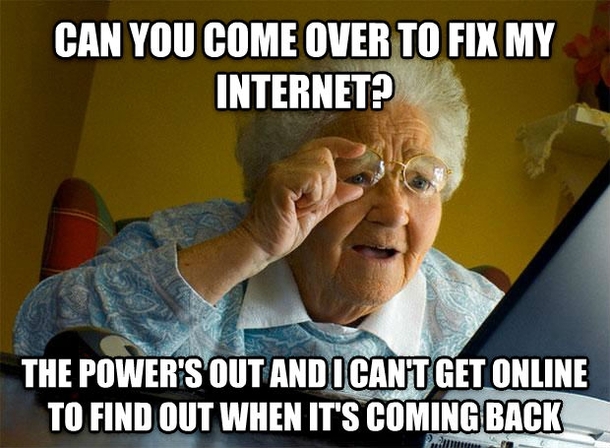 My mother still doesnt quite get how it all works