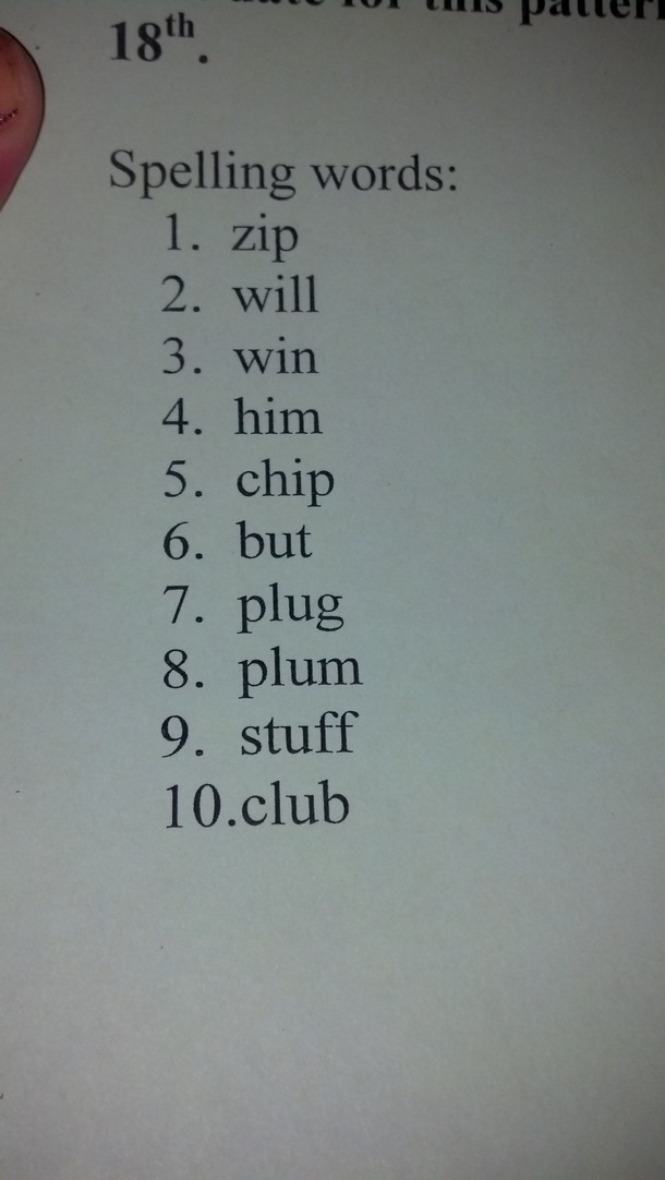 My nd graders spelling list Did they have to put  and  together like that