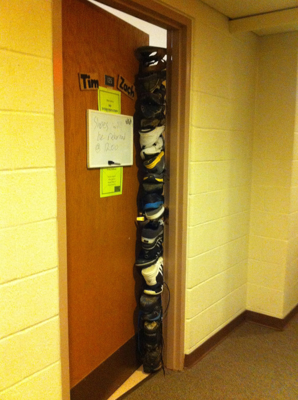 My neopuritanical school has a shoe in the door policy when girls go into guys dorms and vise versa Some clever freshman took it to the next level