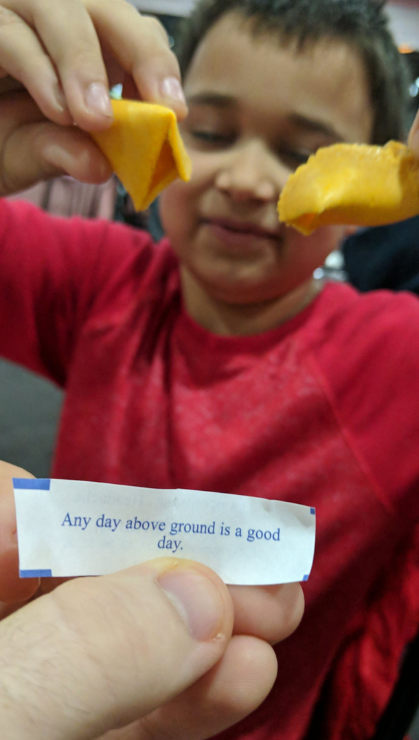 My nephew asked me to read him his fortune cookie