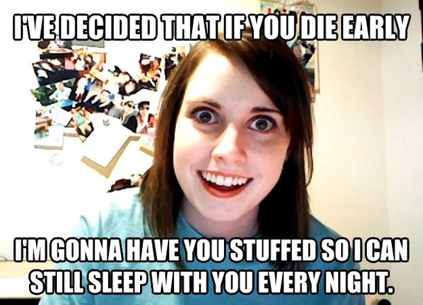 My overly attached fiancee everybody