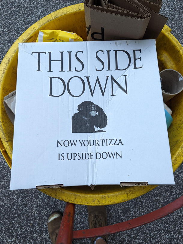 My pizza shop has a sense of humor