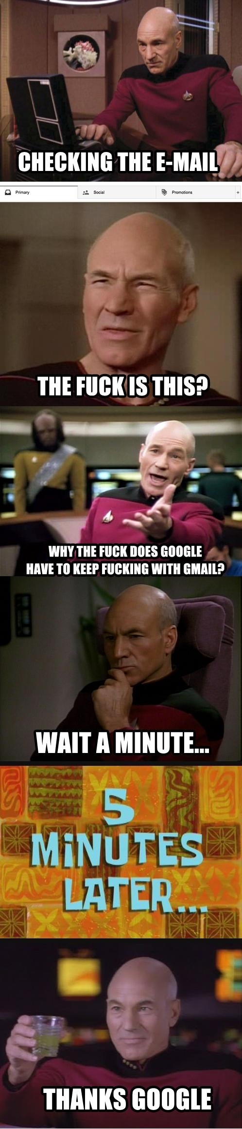 My reaction to Gmails new look This happens to me pretty much every time Google changes something
