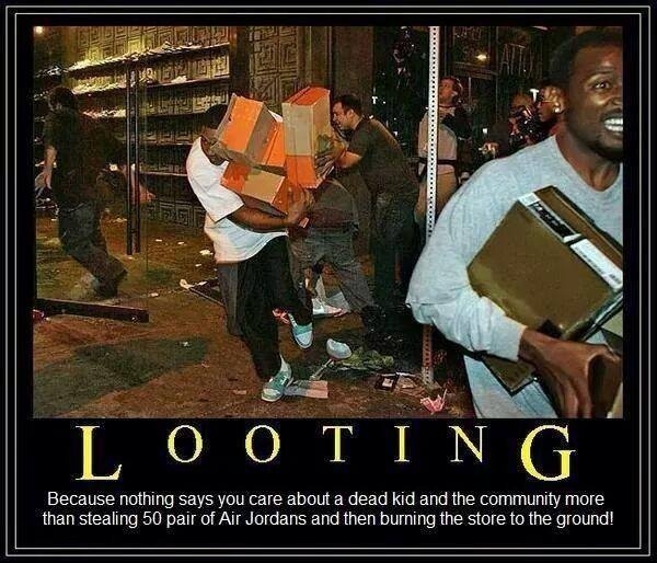 My reaction to store looting in Ferguson