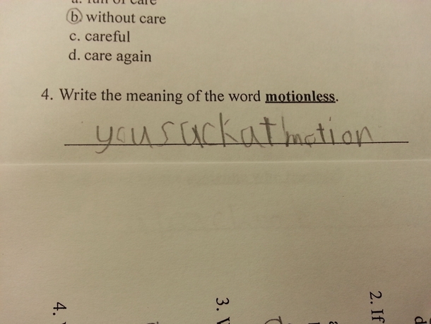My second graders tested over suffixes today This answer in particular killed me
