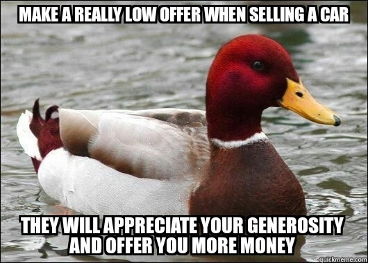 My sister is a really bad negotiator