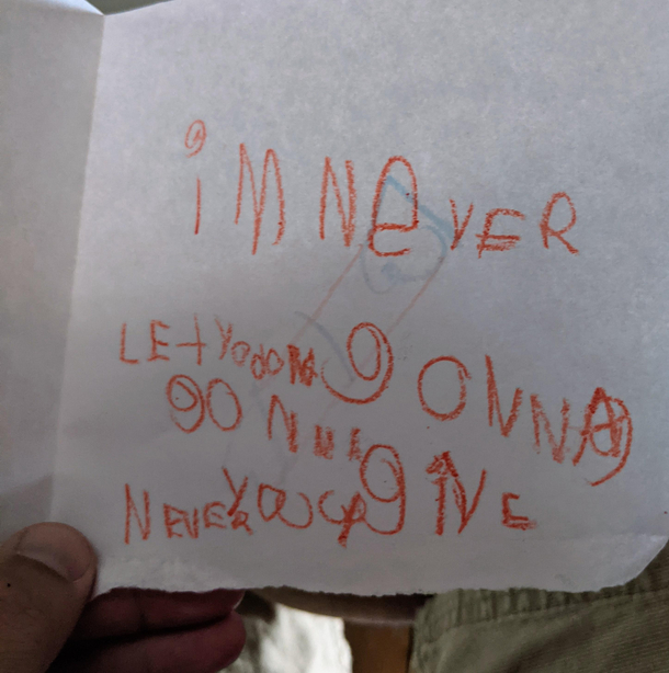 My six year old nephew told me he made something special for my birthday and handed me a card He Rickrolled me
