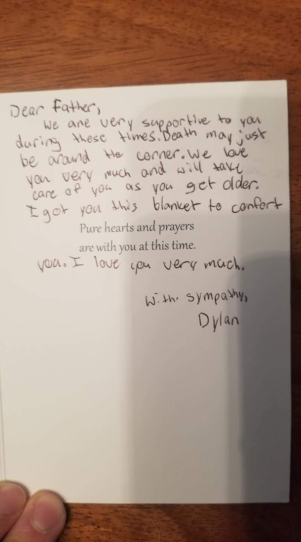 My son got me a sympathy card for my th birthday 