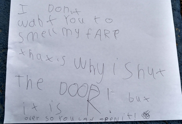 My son left this outside his bedroom door tonight