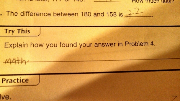 My son the consummate smart-ass I think third grade math is boring him