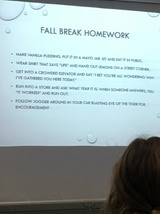 My teachers Fall Break Homework