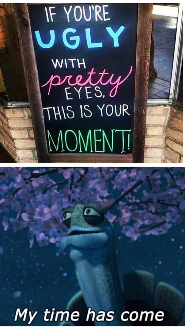 My time to shine