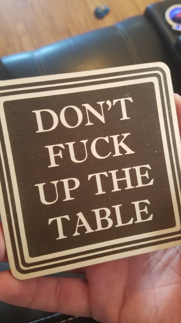 My wife just bought these coasters