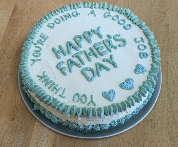 My wife made me a fathers day cake