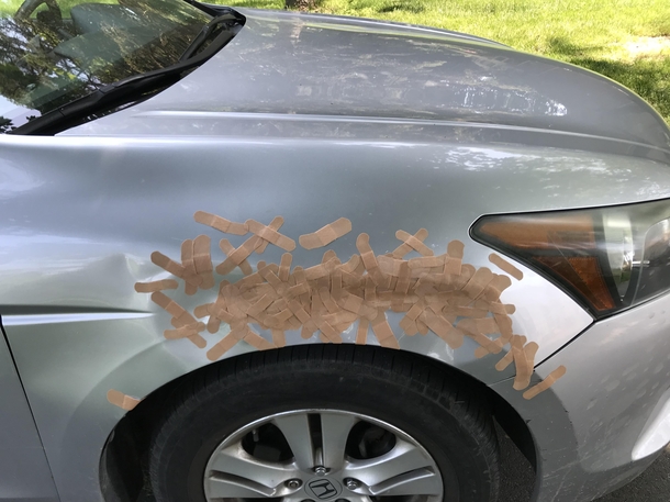My  year old sister said she will keep adding Band-Aids to my car until I get my dent fixed Day 
