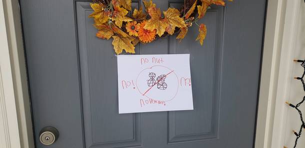 My  year old son put this on our front door for the world to see He thought it was for nut allergy awareness Dont have the heart to tell him