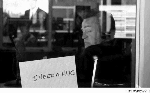 Need a hug