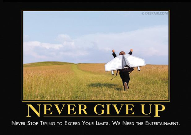 Never give up