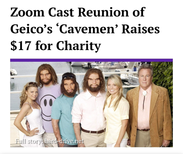 Never watched the Geico cavemen show