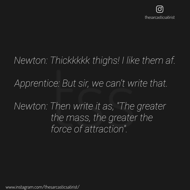 Newton on weed